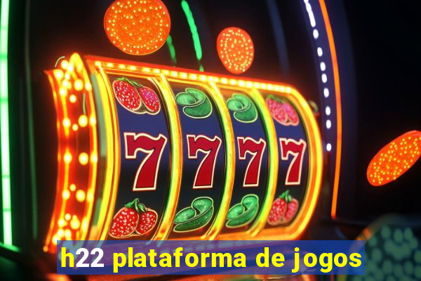 h22 plataforma de jogos